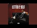 Letter 2 Self