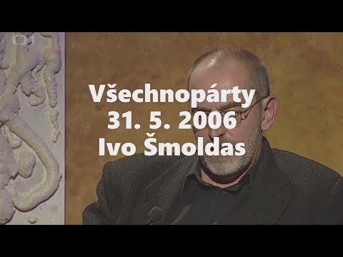 Všechnopárty - 31.5.2006 - Ivo Šmoldas