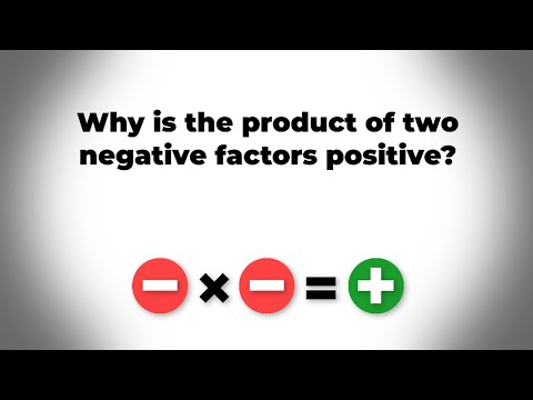 Why do two negative numbers multiply to positive?