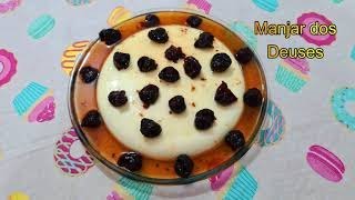 Sobremesa mais gostosa do mundo... Manjar dos Deus... uma delicia e super fcil de fazer...
