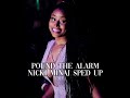 Nicki Minaj - Pound The Alarm Sped up