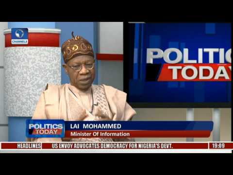 Politics Today: FG's Priority Now Is Nigeria's Unity Not Restructuring