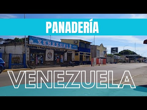 Panadería “Venezuela ” - Cabimas Zulia Venezuela 