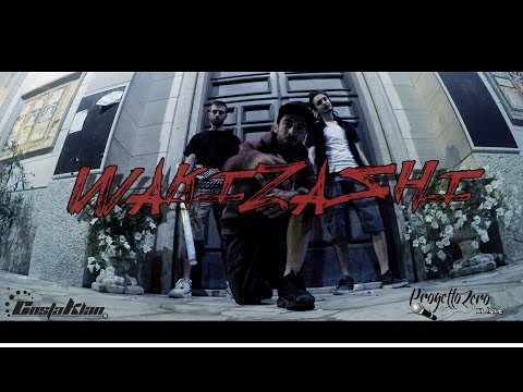 WAKIZASHI - Progetto Zero Clique feat l'Alieno -OFFICIAL VIDEO 2017-