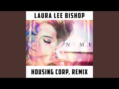Within Me (Housing Corp. Remix)