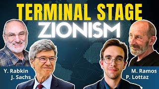 Israel‘s Zionist Self-Destruction | Y. Rabkin, M. Ramos & J. Sachs