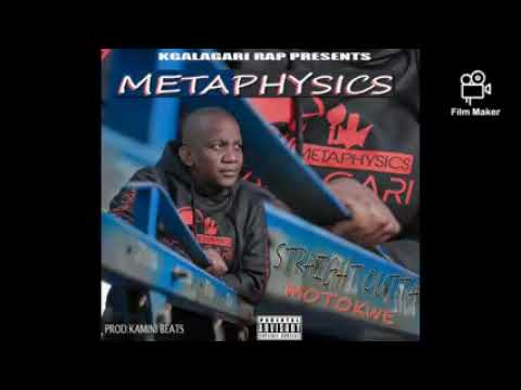 Metaphysics BW_Straight Outta MotokweProduced By; Kamini Beats