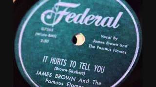 JAMES BROWN  It Hurts To Tell You  78  1959
