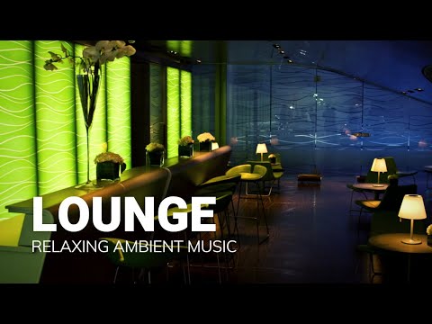 Lounge fm chill out