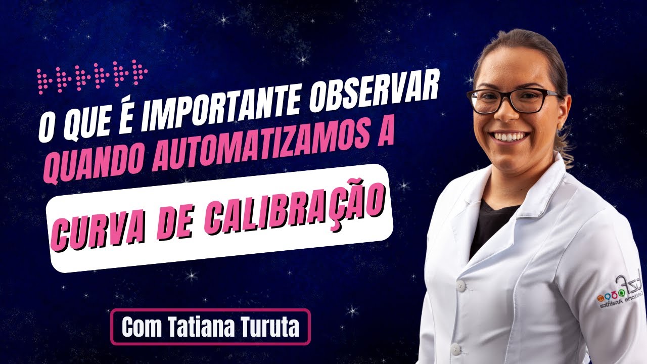 CURVA DE CALIBRAÇÃO AUTOMATIZADA
