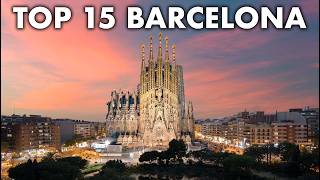 Top 15 Places To Visit in Barcelona, Spain