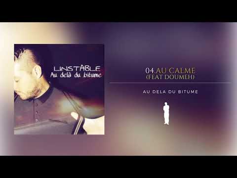 LINSTABLE - Au calme feat Doumeh // Album gratuit (04)