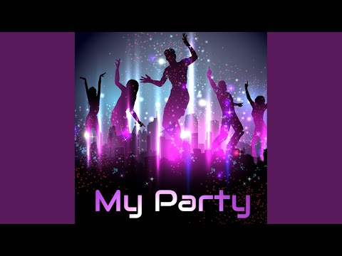 My Party (Radio Version)