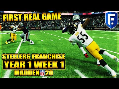Madden 20 Steelers Franchise Mode | First Real Game!!! | Year 1 - Week 1 - Ep 3