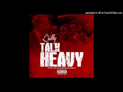 Quilly - Talk Heavy (Instrumental) (Prod. by Dougie)