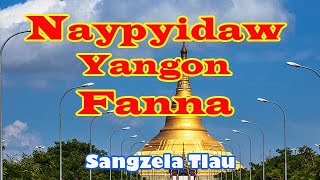 Naypyidaw & Yangon FANNA \