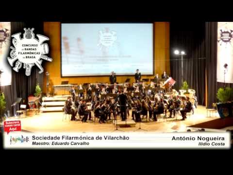 CBF Braga 2016 | Sociedade Filarmónica de Vilarchão | António Nogueira