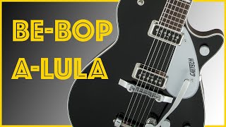 Be-Bop-A-Lula | In-Depth Rockabilly Guitar Lesson