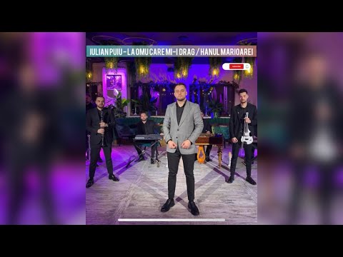 Formatia Iulian Puiu - La omul care mi-i drag / Hanul Marioarei (Live2023) Muzica de petrecere