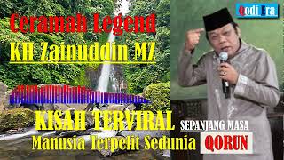 Download lagu Ceramah Legend KH Zainuddin MZ Kisah Terviral Sepanjang Masa Qorun Manusia Terpelit Sedunia Qodi Era mp3