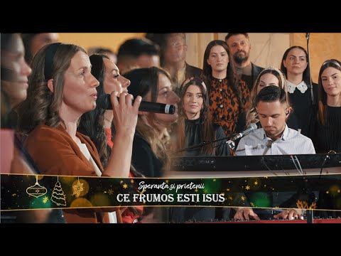 Ce frumos esti Isus - Speranta si Prietenii LIVE || Official video 2023 - 2024