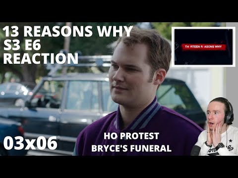 13 REASONS WHY S3 E6 YOU CAN TELL THE HEART OF A MAN BY HOW HE GRIEVES REACTION 3x6 BRYCE’S FUNERAL