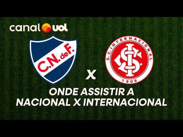 Transmissão ao vivo de Nacional x Internacional: veja onde assistir
