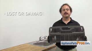 How To: Whirlpool/KitchenAid/Maytag Silverware Basket WP8531233