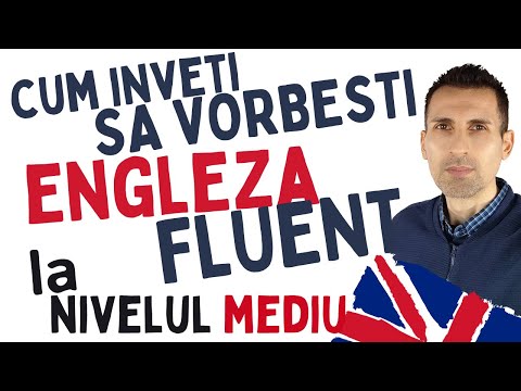 Cum sa Vorbesti Engleza Fluent daca esti la Nivelul Mediu? Invata Engleza Online
