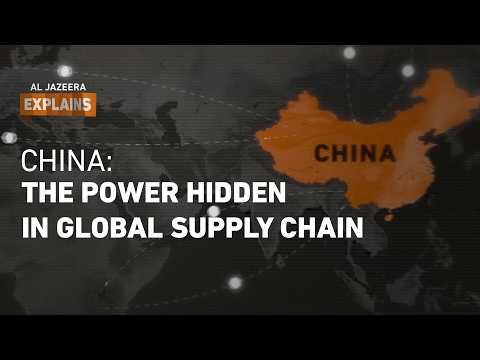 How China became so hard to replace | Al Jazeera Explains