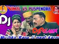 Mujhko Rana Ji Maaf Karna Galti Mare se ho gayi Dholki Hard Bass Mix Dj Rohit Raj DJ PUSHPENDRA ETAW