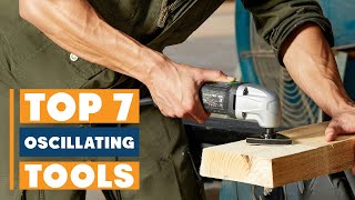 7 Best Oscillating Tools for DIY and Professional Projects