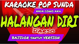 Download lagu HALANGAN DIRI - KARAOKE POP SUNDA - DARSO - NADA PRIA A#m - BAJIDOR santuy VERSION mp3 Download lagu HALANGAN DIRI - KARAOKE POP SUNDA - DARSO - NADA PRIA A#m - BAJIDOR santuy VERSION mp3