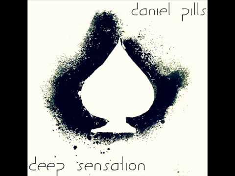 Daniel Pills - Deep Sensation (Original Mix)