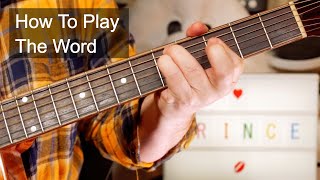 'The Word' Prince Acoustic Guitar Lesson