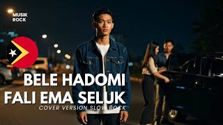 Download lagu 🇹🇱 Bele Hadomi Fali Ema Seluk | Song Tetun Timor Leste 🇹🇱 | Cover Slow Rock mp3