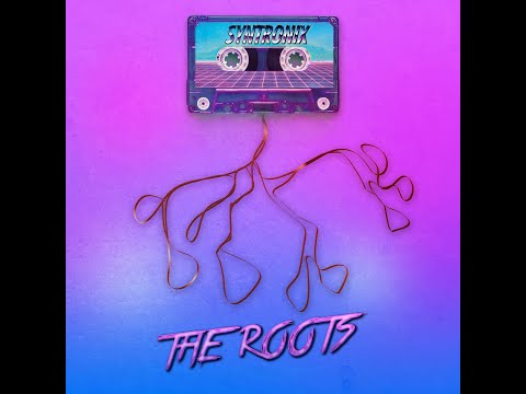 Syntronix - The Roots (2022) (Mix Mr73) (Synthwave,Retrowave,Synthpop)