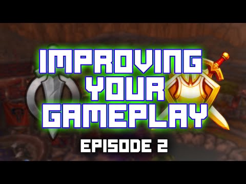 Improving your WoW Arena Gameplay: Episode 2
