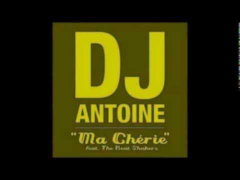DJ Antoine feat. The Beat Shakers - Ma Chérie (Original Mix) (2012)