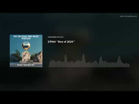 EP044 "Best of 2024!"