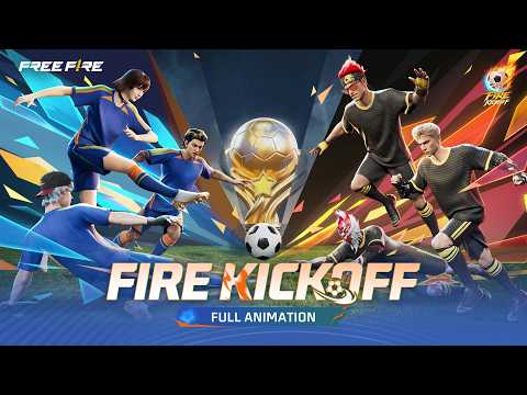 Fire Kickoff | Full Animation | Free Fire