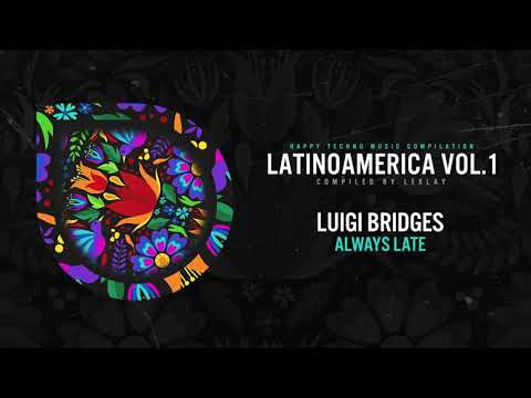HTMC 16 Luigi Bridges - Always Late