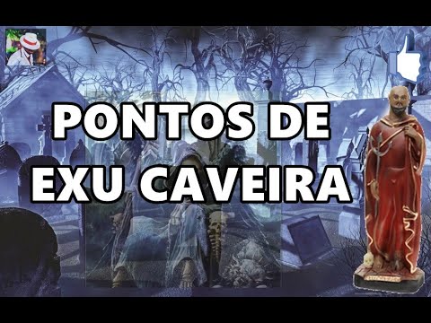 PONTOS DE EXU CAVEIRA