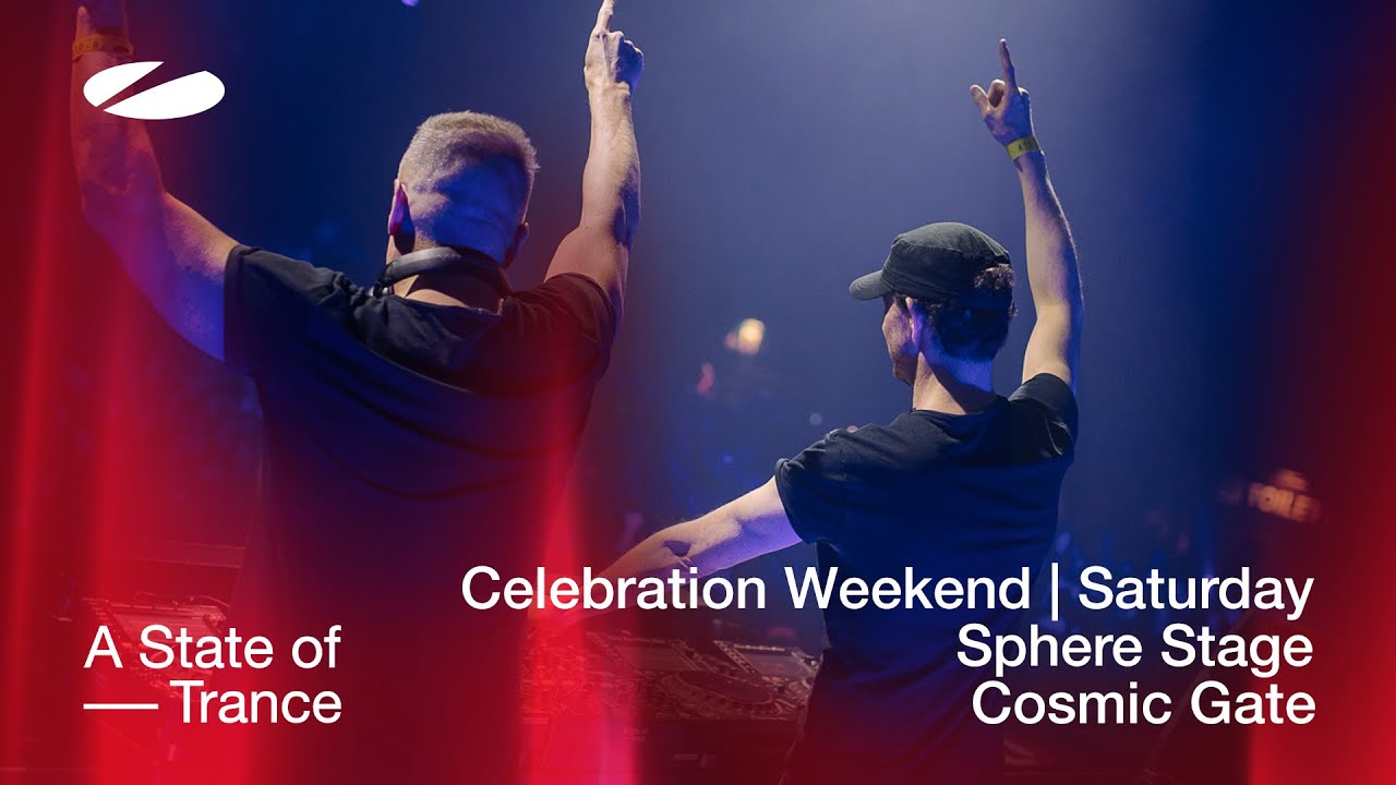 Cosmic Gate - Live @ A State of Trance Celebration Weekend 2023