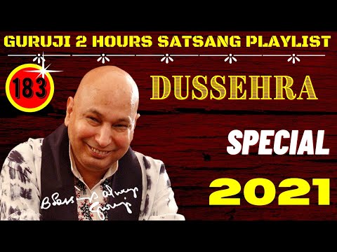 Two Hours GURU JI Satsang Playlist #183🙏 Jai Guru Ji 🙏 Sukrana Guru Ji | DUSSEHRA SPECIAL 2021