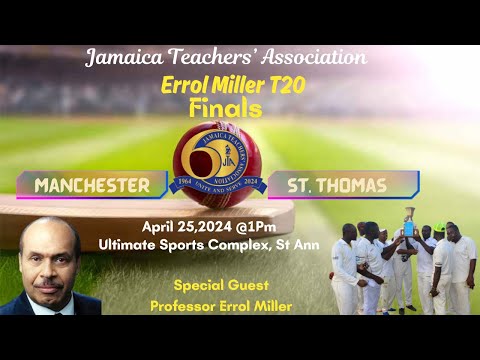JTA  Errol Miller T20 Cricket Finals