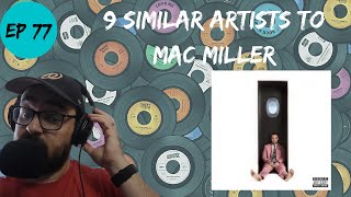 Let&#39;s Explore 9 Similar Artists to Mac Miller