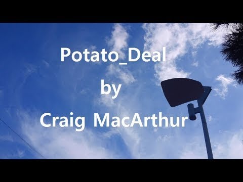 Potato Deal  / Craig MacArthur