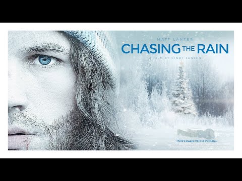 Chasing the Rain (Trailer)