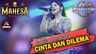 Download lagu SABILA PERMATA || CINTA DAN DILEMA - MAHESA MUSIC || DHEHAN AUDIO mp3 Download lagu SABILA PERMATA || CINTA DAN DILEMA - MAHESA MUSIC || DHEHAN AUDIO mp3